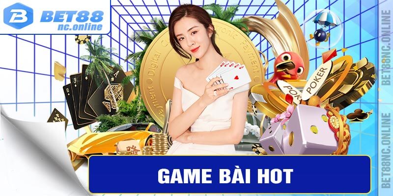 Siêu phẩm game bài HOT