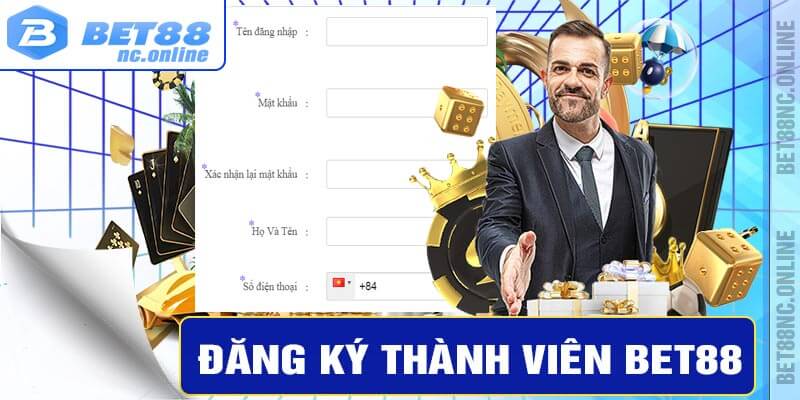 Đăng ký thành viên tại bet88