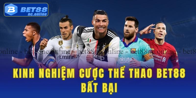 Kinh nghiệm cược thể thao bet88