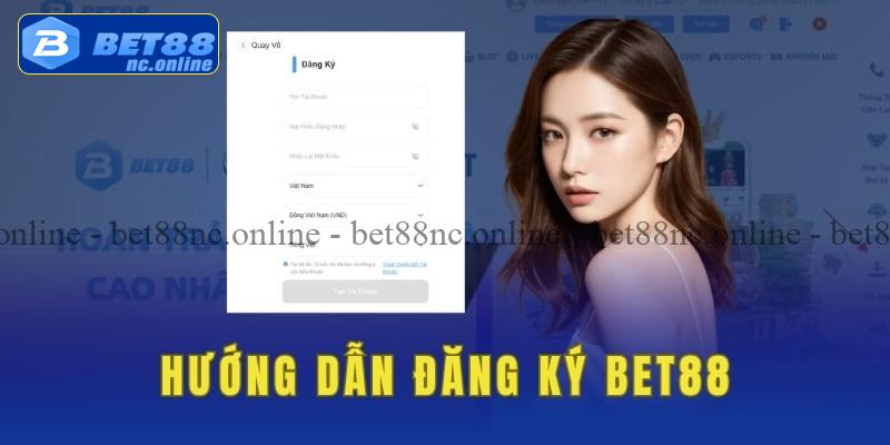 Điền các thông tin đăng ký bet88