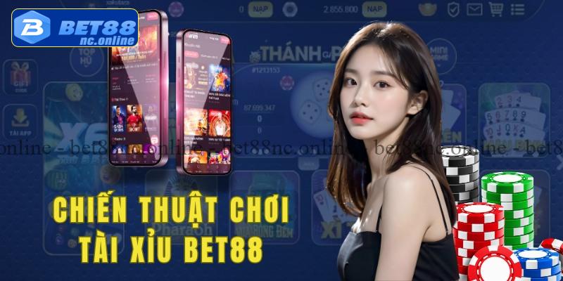 Chiến thuật đăt cược tài xỉu online