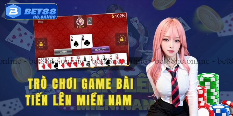 Khám phá về trò chơi game bài tiến lên miền nam 