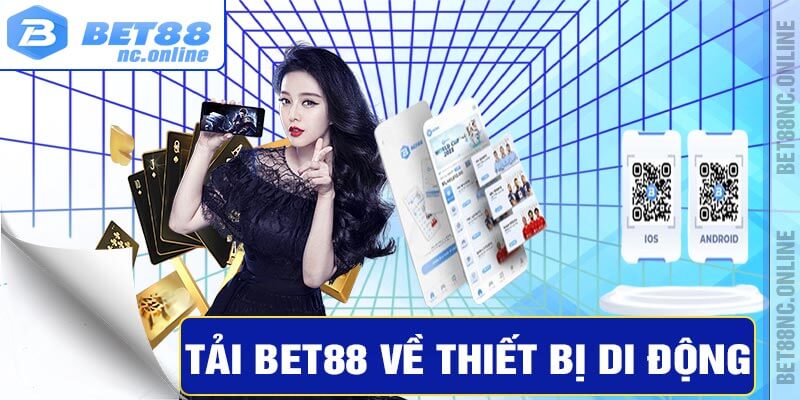 Tải bet88 về thiết bị di động