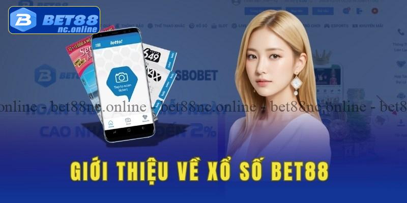 Giới thiệu về xổ số bet88